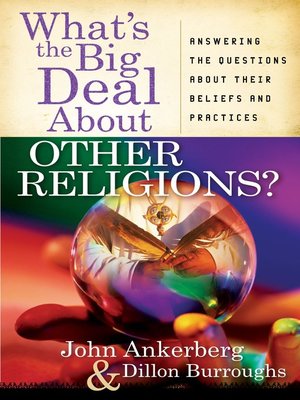 What's the Big Deal About Other Religions? - ebook